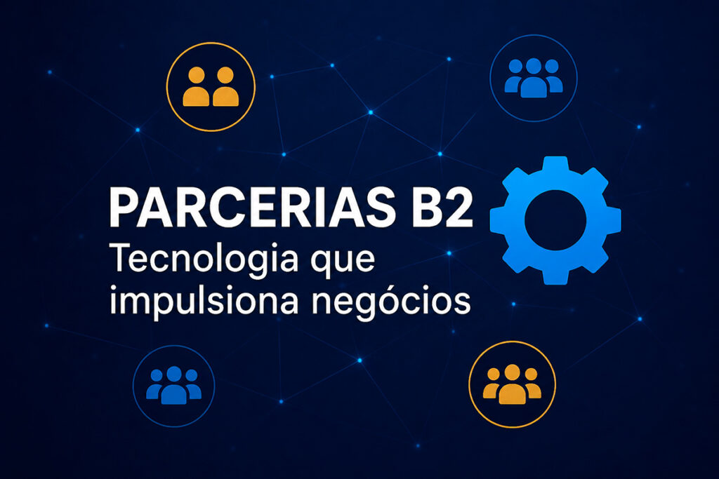 Parcerias B2B: Como a Nexutec Impulsiona Agências e Profissionais com Suporte Tecnológico Especializado